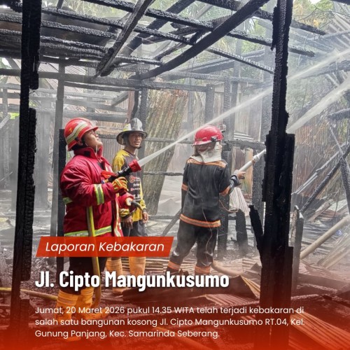 Kebakaran Bangunan Kosong di Jl. Cipto Mangunkusumo RT.04